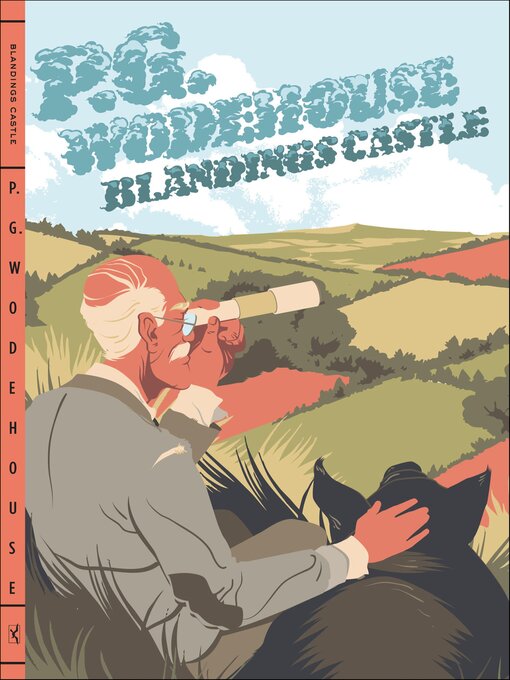 Title details for Blandings Castle by P. G. Wodehouse - Available